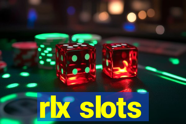 rlx slots